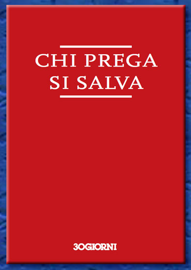 chi prega si salva