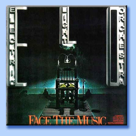 face the music - electric light orchestra