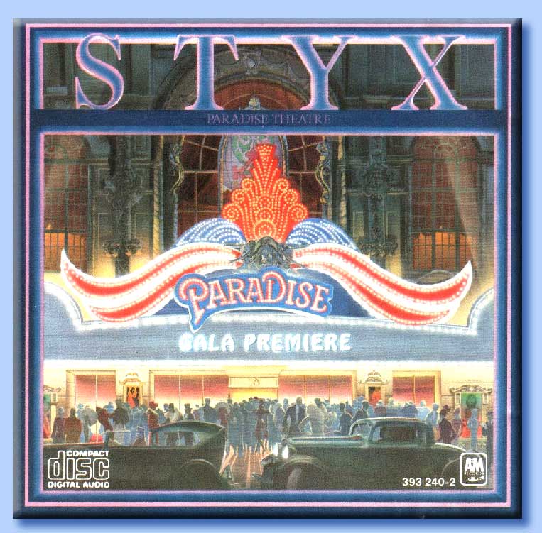 paradise theatre - styx