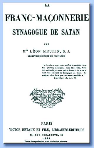 la franc-maonnerie synagogue de satan - lon meurin