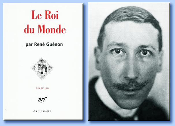 le roi du monde - ren gunon