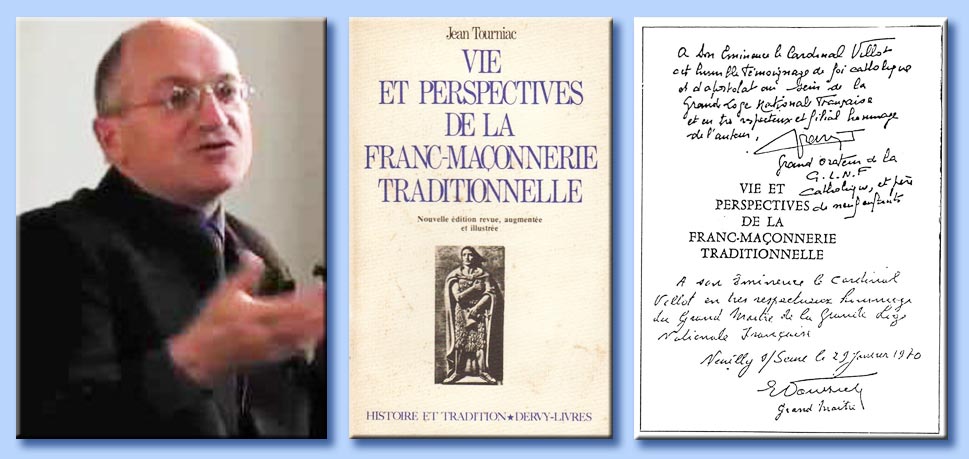 jean tourniac - vie et perspectives de la franc-maonnerie traditionnelle