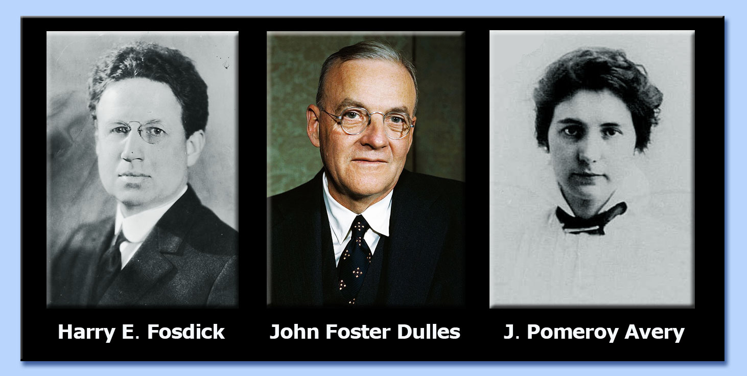 harry emerson fosdick - john foster dulles - janet pomeroy avery