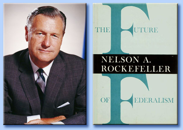 nelson rockefeller - the future of federalism