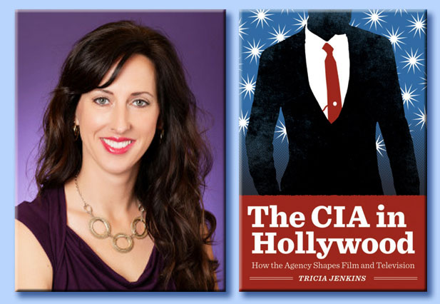 tricia jenkins - the cia in hollywood