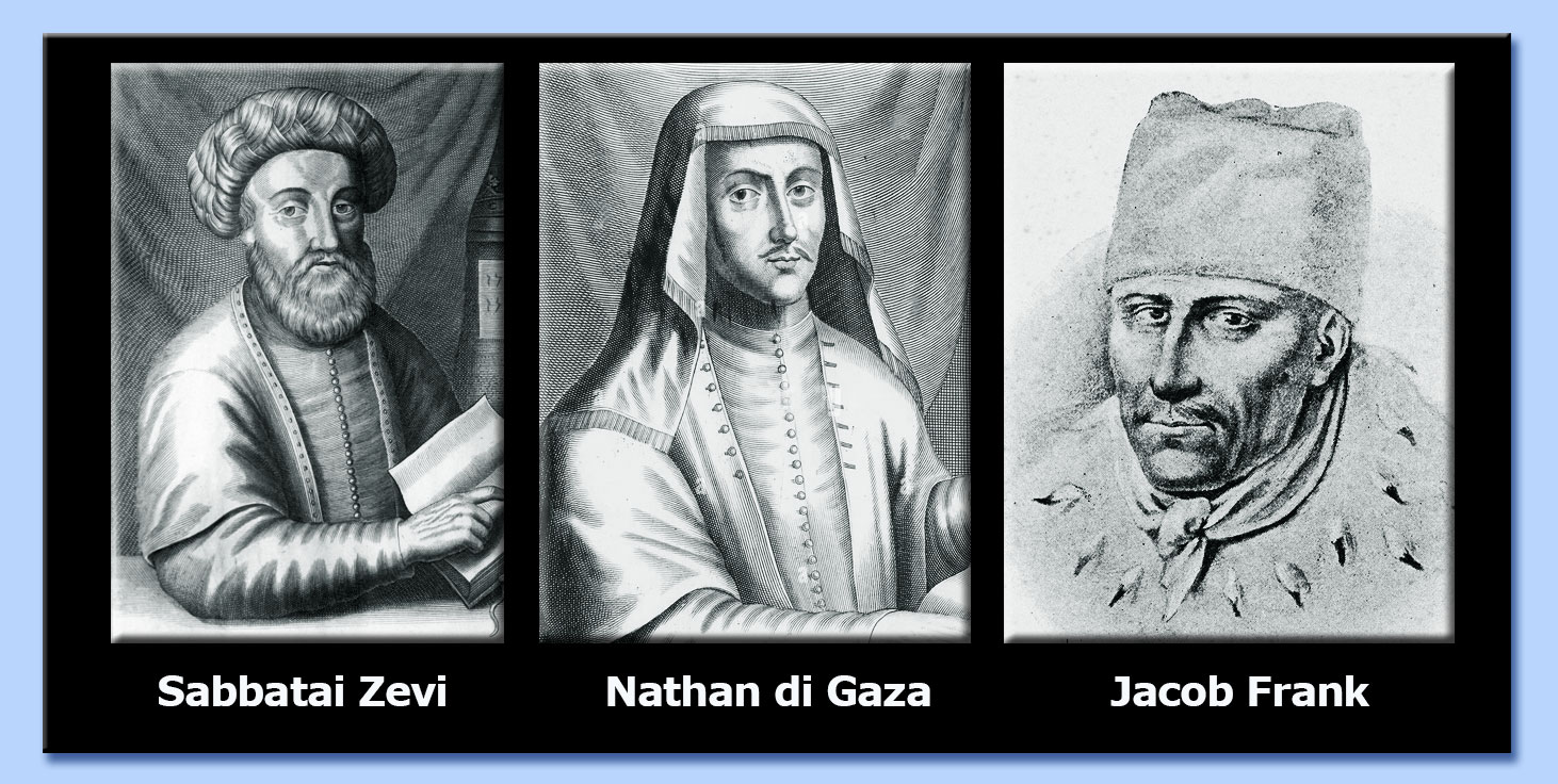 sabbatai zevi - nathan di gaza - jacob frank