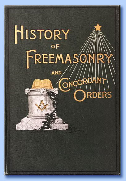 history of freemasonry and concordant orders