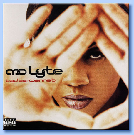 mc lyte - bad as i wanna b