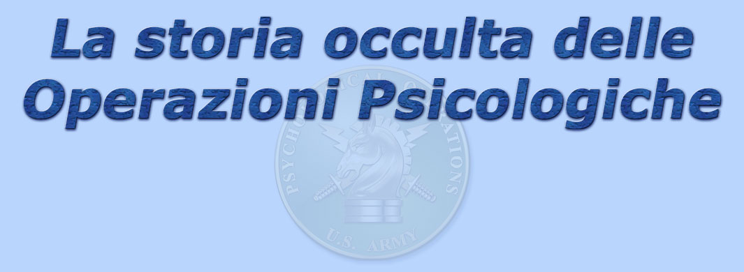 titolo la storia occulta delle operazioni psicologiche psyops