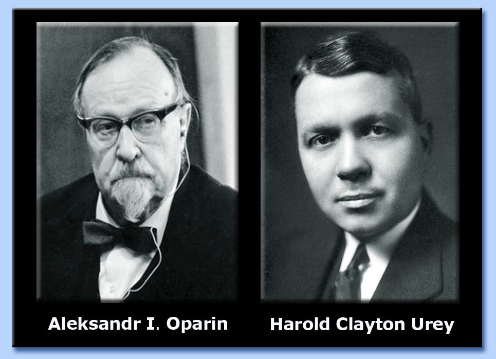 aleksandr ivanovič oparin - harold clayton urey