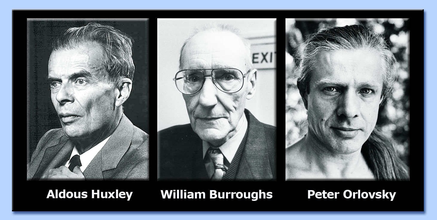 aldous huxley - william burroughs - peter orlovsky