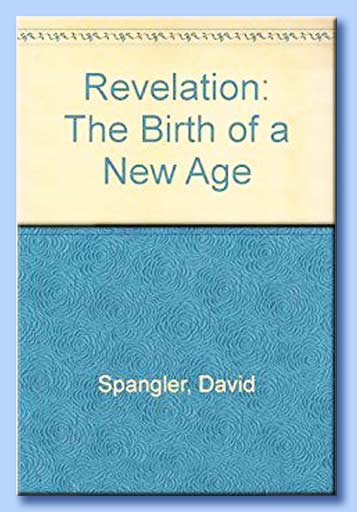 revelation: the birth of a new age