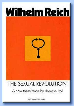 the sexual revolution - wilhelm reich