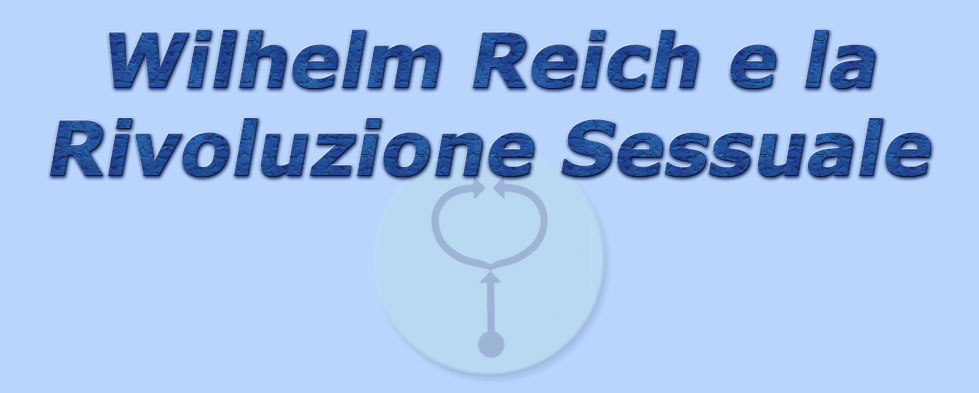 titolo wilhelm reich e la rivoluzione sessuale