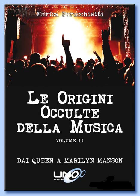 le origini occulte della musica - vol. II