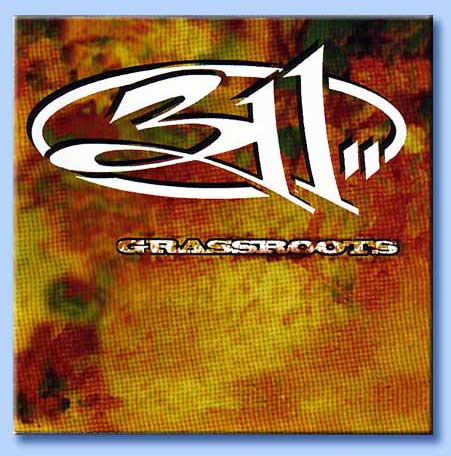 311 - grassroots