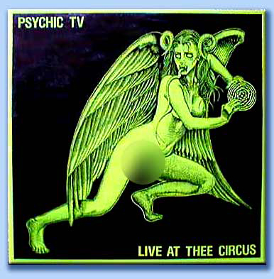 psychic tv - live at thee circus