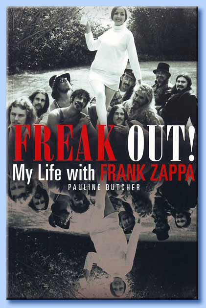 pauline butcher - freak out! my life with frank zappa