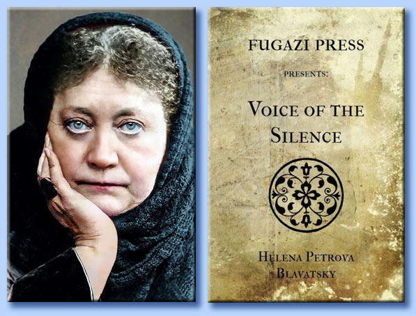 helena petrovna blavatsky - the voice of silence