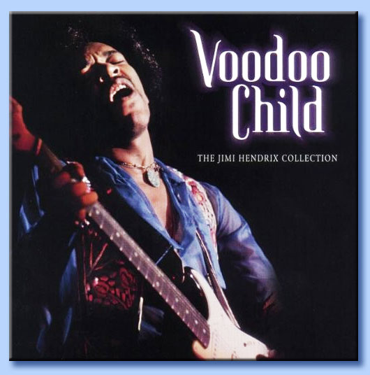 jimi hendrix - voodoo child