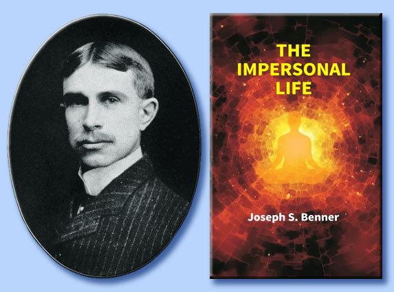 joseph benner - the impersonal life