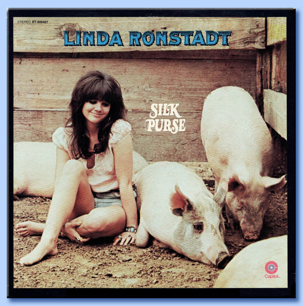 linda ronstadt - silk purse