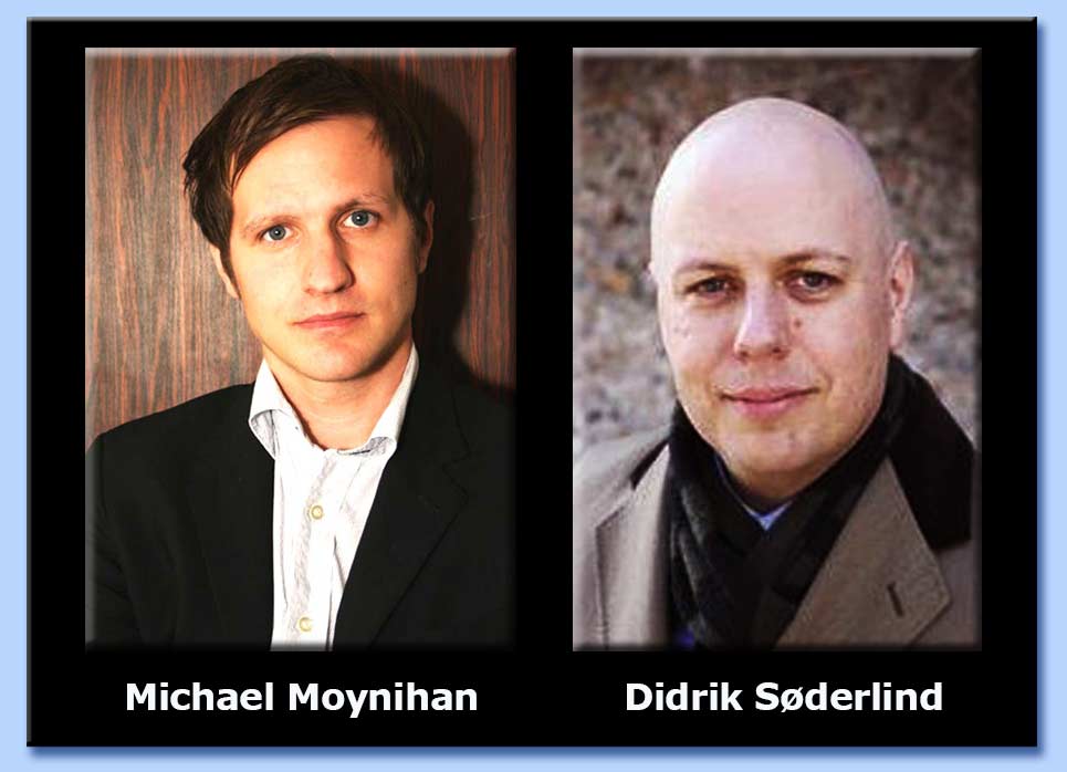 michael moynihan - didrik sderlind