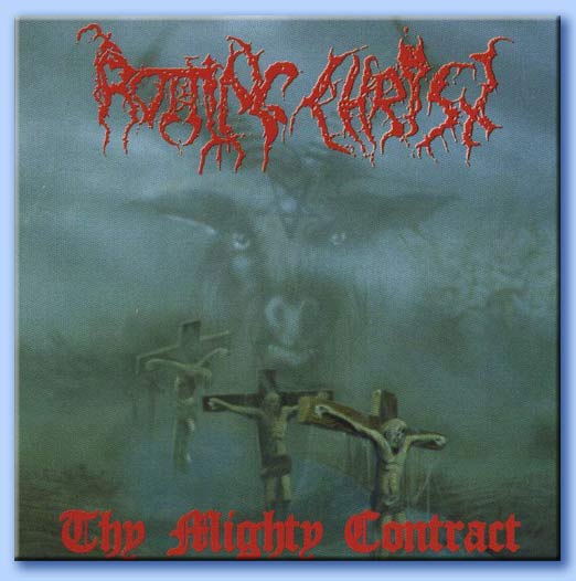 thy mighty contract - rotting christ
