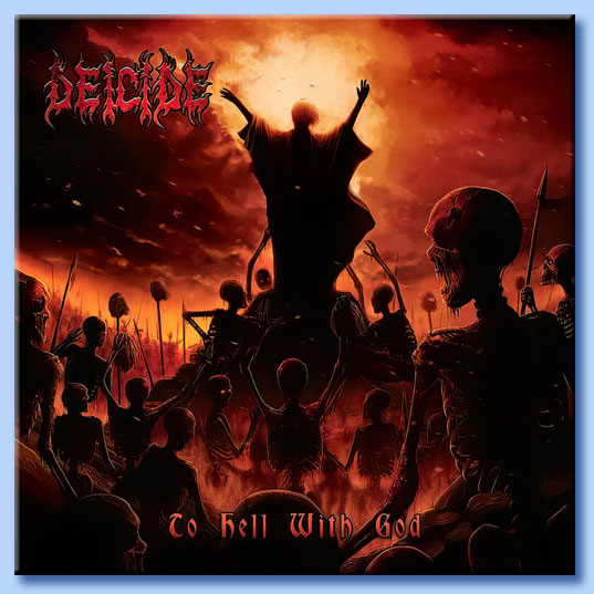 deicide - to hell with god