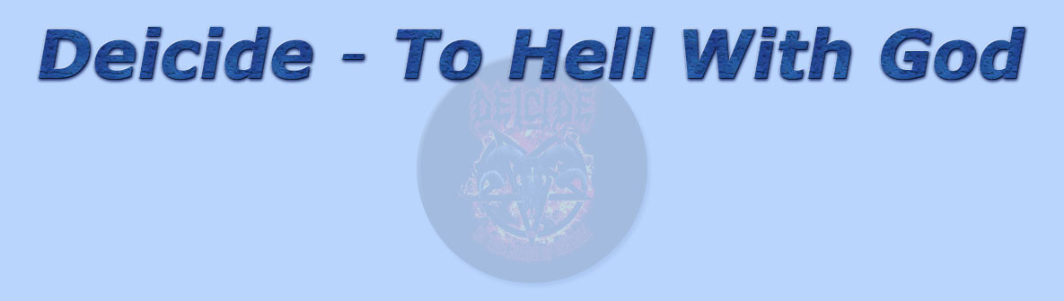 titolo deicide - to hell with god