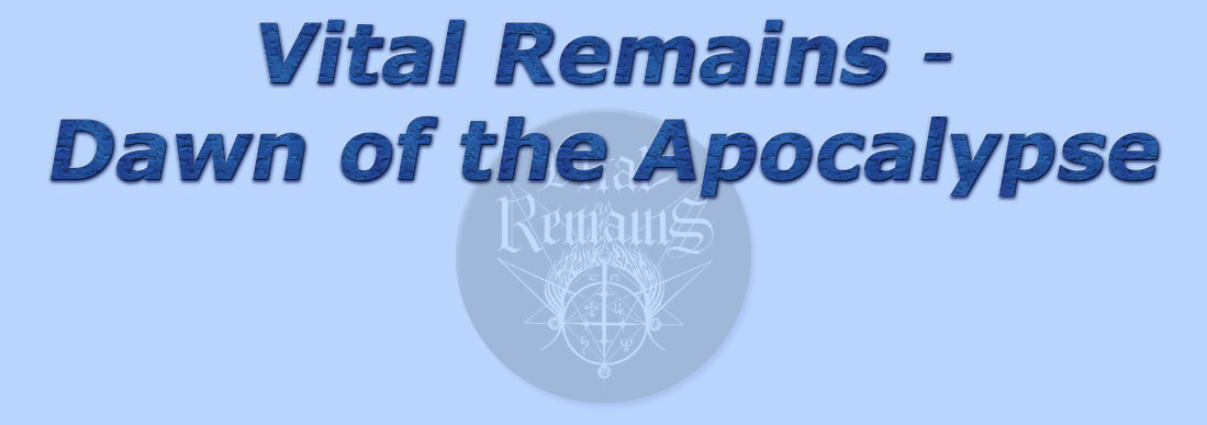 titolo vital remains - dawn of the apocalypse