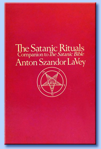 anton szandor lavey - the satanic rituals 