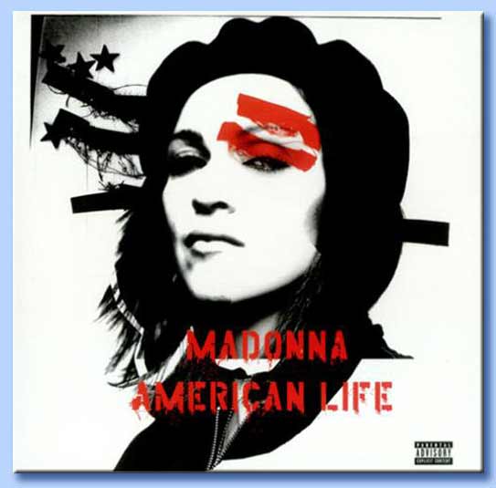 madonna - american life