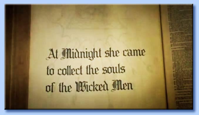 at midnight she came to collect the souls of the wicked men - pow pow