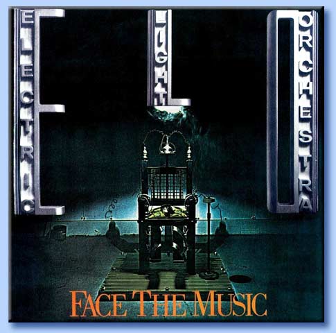 face the music - electric light orchestra 