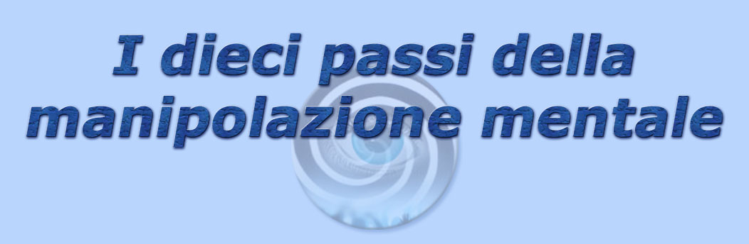 titolo i dieci passi della manipolazione mentale