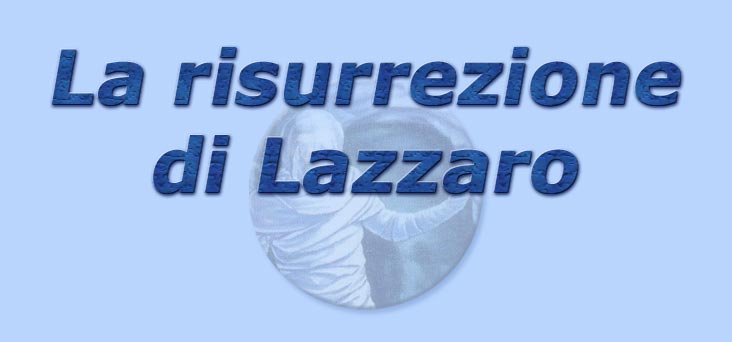 titolo la risurrezione di lazzaro