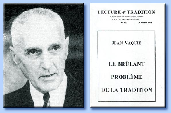 jean vaqui - le brlant problme de la tradition