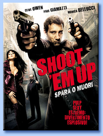 shoot 'em up - spara o muori!